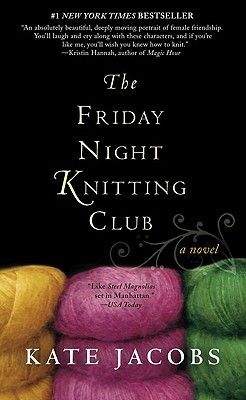 The Friday Night Knitting Club on Goodreads