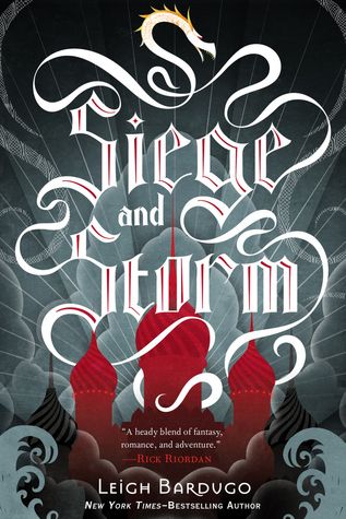 The Book Rest - Book Review of Siege and Storm by Leigh Bardugo