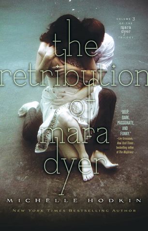 The Book Rest - YA Book Reviews - The Retribution of Mara Dyer by Michelle Hodkin