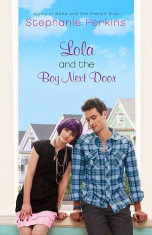 Lola and the Boy Next Door on Goodreads