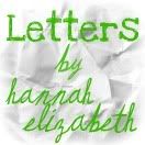 Letters by Hannah Elizabeth