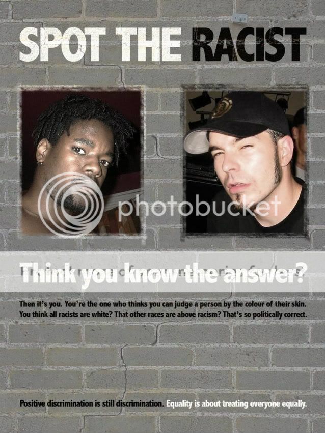 http://i1195.photobucket.com/albums/aa392/ChairbornD/spot_the_racist.jpg?t=1321142979